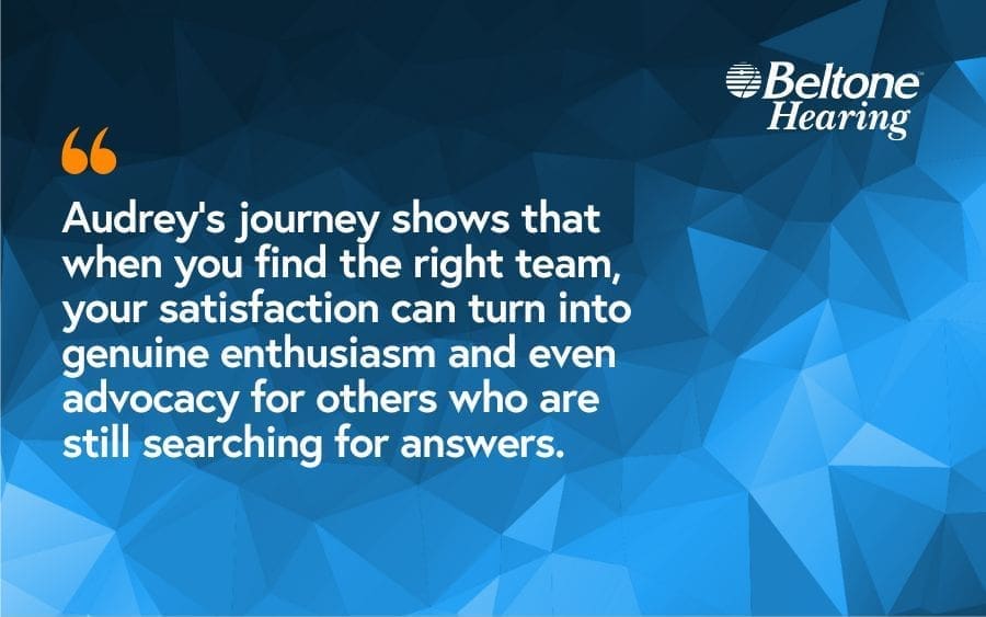 Why Audrey and Her Friends Trust Beltone for Expert Hearing Care